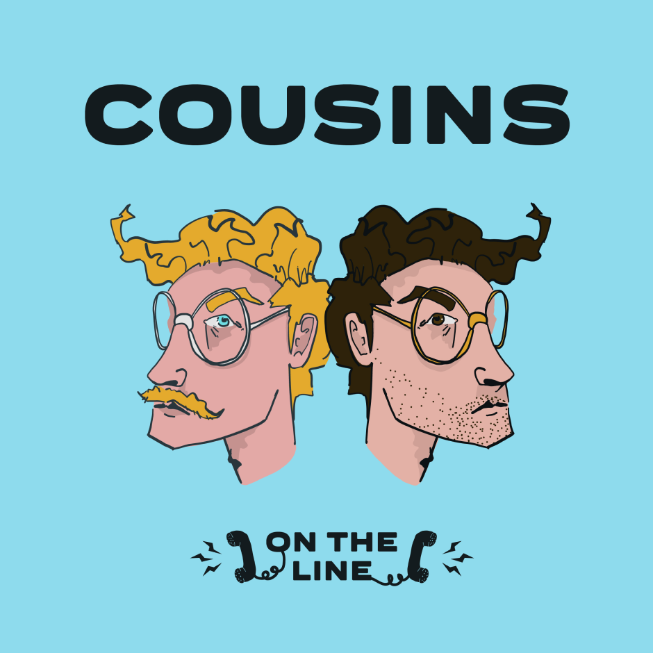 Cousins podcast